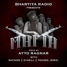 Mafia - Bhartiya Radio Mafia - Bhartiya Radio